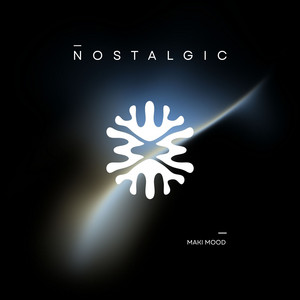 Nostalgic by Maki Mood
