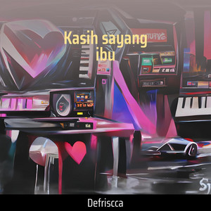 Kasih Sayang Ibu