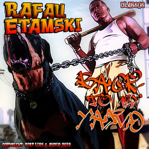 Back To My Yard - Original Mix by Rafau Etamski