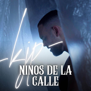 Niños de la Calle by KJP, MarloMusic