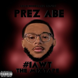 Prez Abe - 99 Problems