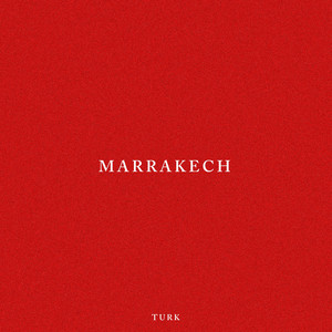 Marrakech by Türküm