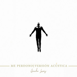 ME PERDONO - Versión Acústica