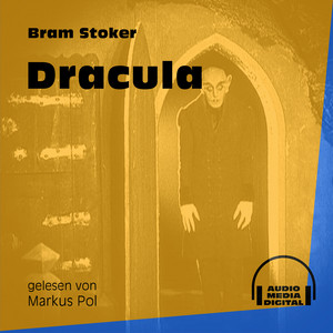 Dracula (Ungekürzt)