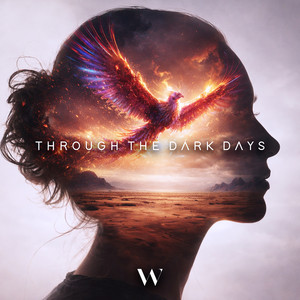 Through The Dark Days by Wahlbeck