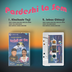 Chandra Kumar Dong & Indira Gole Gurung - Khaikade Taji