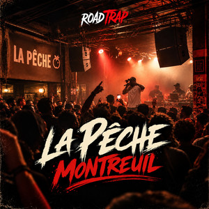 La Pêche Montreuil by Road Trap, Cenza, Boulaye_bls, Mechimela, Lil' One, DDK 93, Max Paro