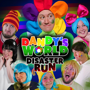 Dandy's World: Disaster Run