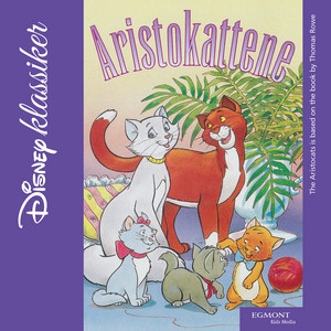 Aristokattene (Del 3) by Disney klassiker på norsk
