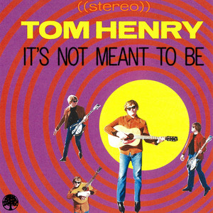 It's Not Meant to Be by Tom Henry