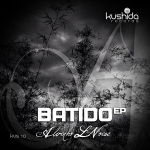 Batido - Orginal Mix by Alvinho L Noise