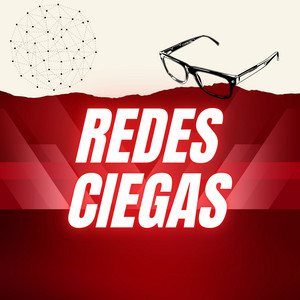 Redes Ciegas by Gael Flow