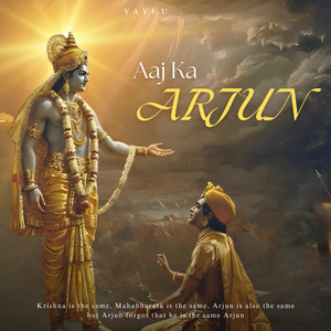 Aaj Ka Arjun by Vayuu