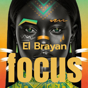 focus by El Brayan