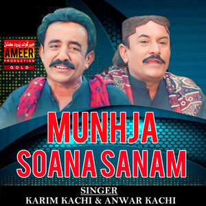 KARIM KACHI & ANWAR KACHI - Muhnja Sohra Sajan