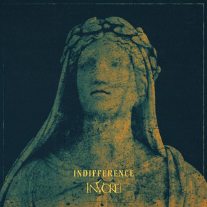 Indifference by Invoke