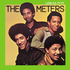 洋楽 The Meters - Sophisticated Cissy Sophisticated Cissy - song and lyrics by The Meters | Spotify