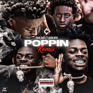 Poppin (Remix) by pmg God, Quin Nfn