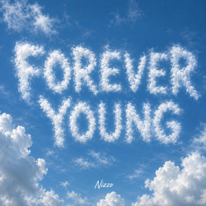 Forever Young by Nizzo
