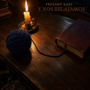 Y nos relajamos by Fresant karl