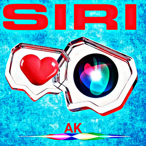 SIRI by AK 101