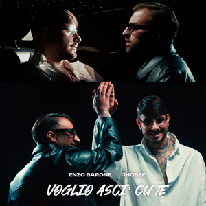 Enzo Barone & Jhosef - Voglio asci' cu te