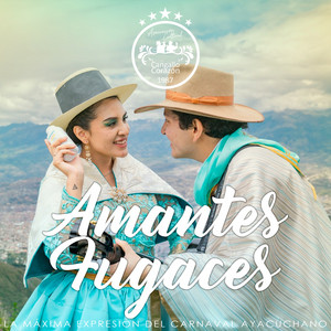 Amantes fugaces by Cangallo Corazon, Daniela Cristina, Germán Chocos, Valerie Alessandra
