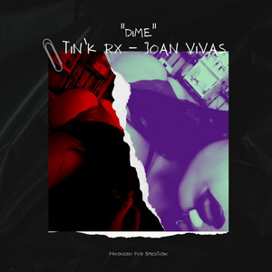Joan Vivas - Dime (feat. Thyn'k Rx)
