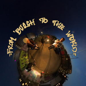 From 'Burgh To The World