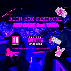 Rich Boy Syndrome by TAGA, IZU BABE