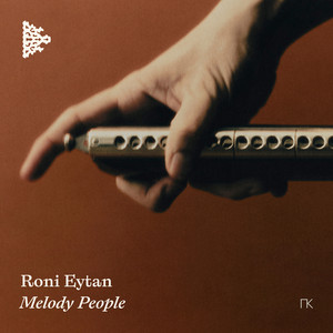 Melody People by Roni Eytan, Shai Maestro