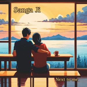 Sanga Ji — Next To Me