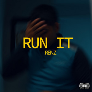 Run It by Renz