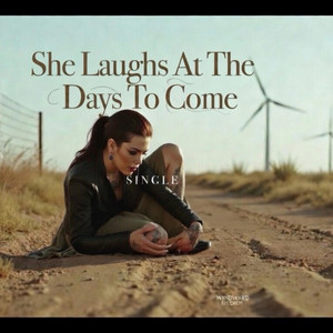 She Laughs At The Days To Come