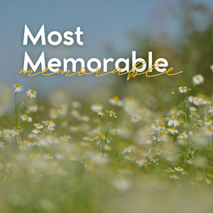 Most Memorable album