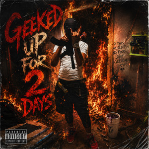 Geeked Up For 2 Days by Blockstar t