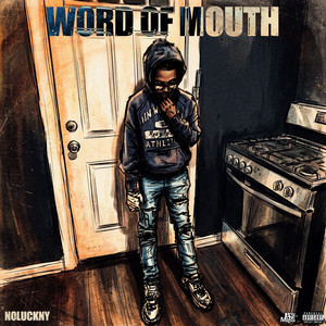 Word Of Mouth by NoLuckNy