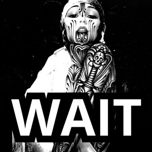 WAIT