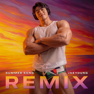 Summer Song - Remix by JAEYOUNG