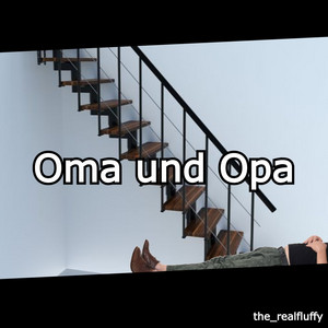 the_realfluffy - Oma and Opa