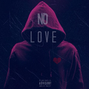 NO LOVE (feat. Manny215 & DonnyC)