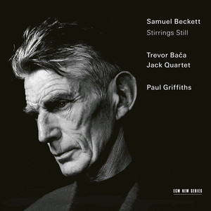 Paul Griffiths — Bača: Stirrings Still: I. (2026)