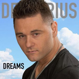 Dreams by Demetrius