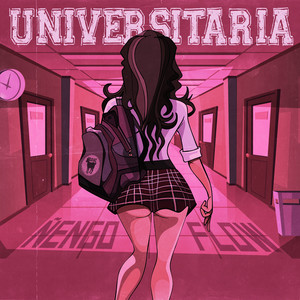 Universitaria by Ñengo Flow