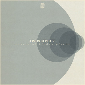 Echoes of Hidden Places by Simon Gepertz