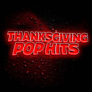 Thanksgiving Pop Hits