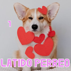 Latido Perreo Vol. 1