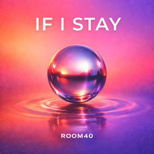 If I Stay by Room40