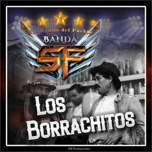 El Orgullo del Pueblo Banda San Francisco - El Toro Gacho