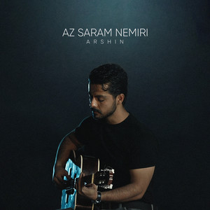 Az Saram Nemiri by Arshin
